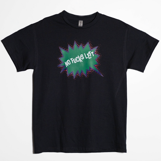 "NO FUCKS LEFT" T-Shirt