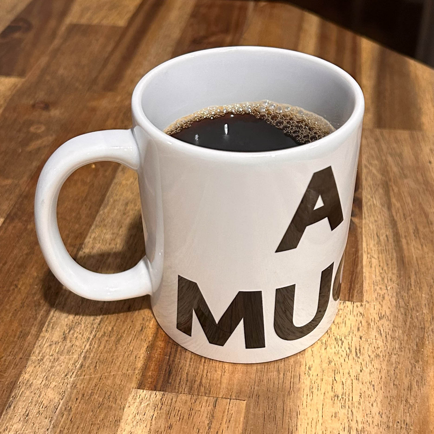 "A MUG" 11oz White Mug